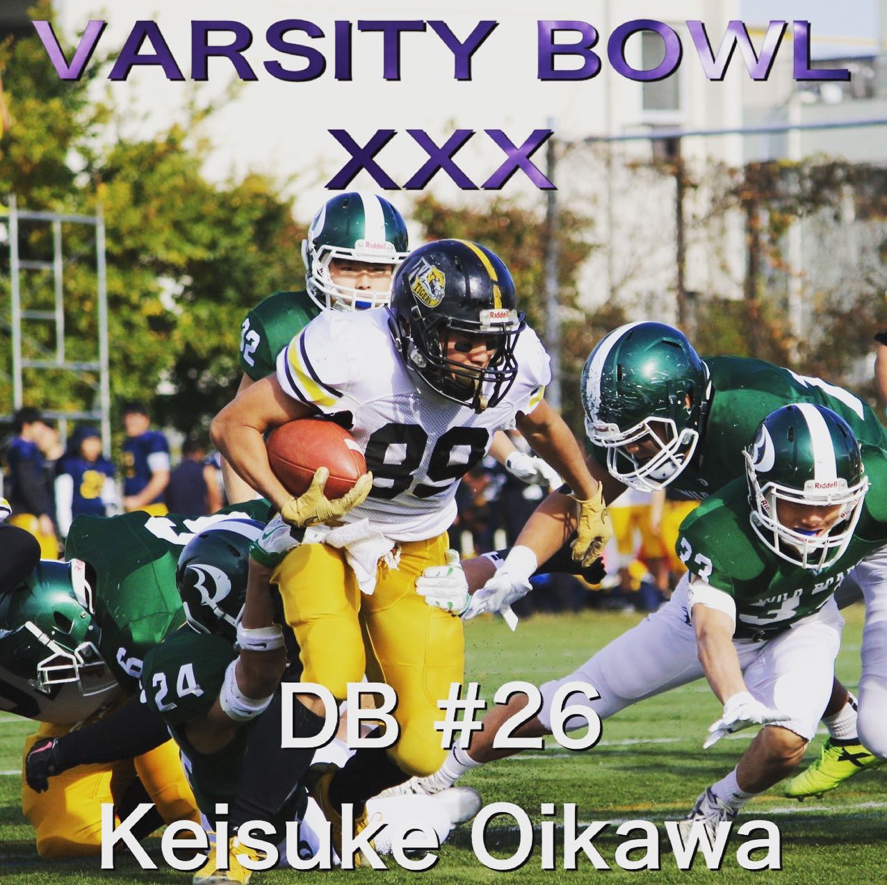 《第30回 VARSITY BOWL 》

TIGERS からは3名の選手が選出されました
応援よろしくお願いします！！
・
DB 及川佳祐
WR 川端海都
DL 中川裕

日時:2019年12月22日(日) 11:30K.O
会場:アミノバイタルフィールド
関西学生Div.Ⅲ/Ⅳオールスターvs関東学生3部オールスター