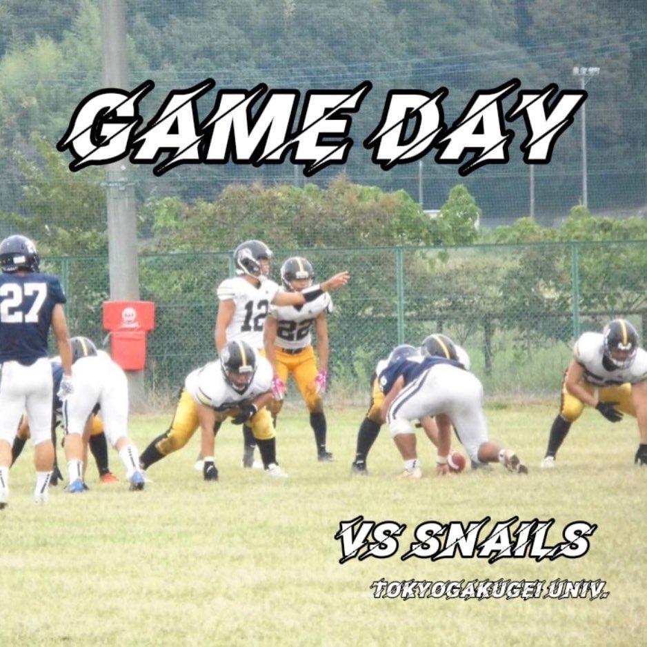 【Game Day】

VS 東京学芸大学SNAILS 
日時: 10/15(日) 13:00 K.O
@東京学芸大学小金井キャンパス

ついに試合当日となりました！
チーム一丸となって全力でぶつかります

また、大学会場での試合のためどなたでも観戦頂けます！
暖かい服装と雨具をご準備の上、皆様のご声援を心よりお待ちしております

#